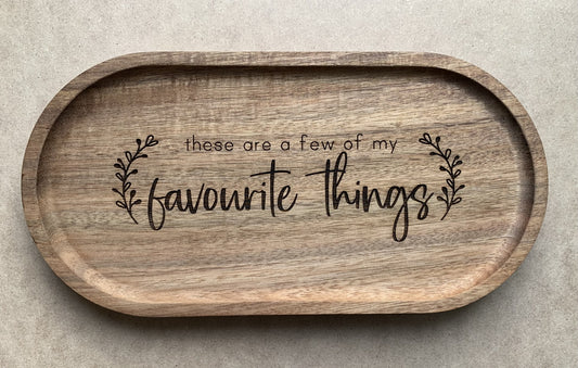 Favourite Things Tray